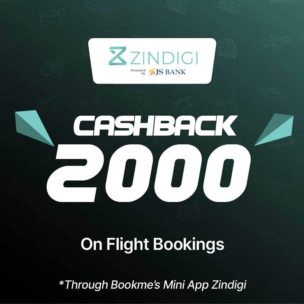2000 PKR Cashback on Flights Booking On Bookme's mini app on Zindagi 2000 PKR Cashback on Flights Booking On Bookme's mini app on Zindagi